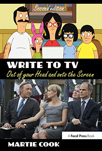Imagen de archivo de Write to TV: Out of Your Head and onto the Screen a la venta por BooksRun