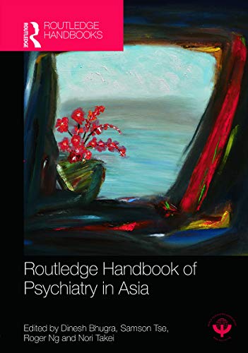 9780415711319: Routledge Handbook of Psychiatry in Asia