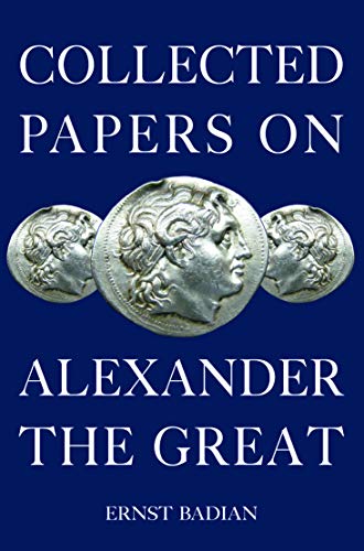 Beispielbild fr Collected Papers on Alexander the Great zum Verkauf von Chiron Media