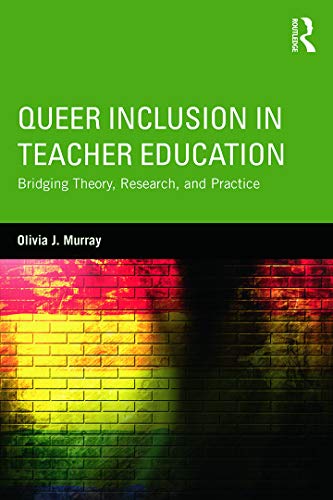Imagen de archivo de Queer Inclusion in Teacher Education a la venta por GF Books, Inc.