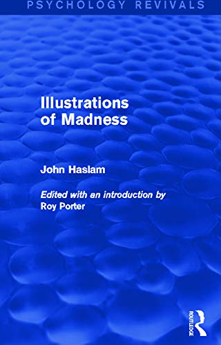 Stock image for Illustrations of Madness (Psychology Revivals) for sale by Chiron Media