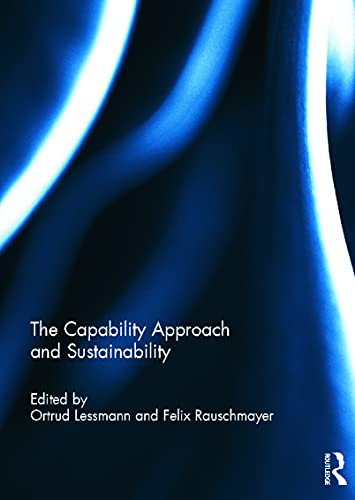 Beispielbild fr The Capability Approach and Sustainability zum Verkauf von Blackwell's