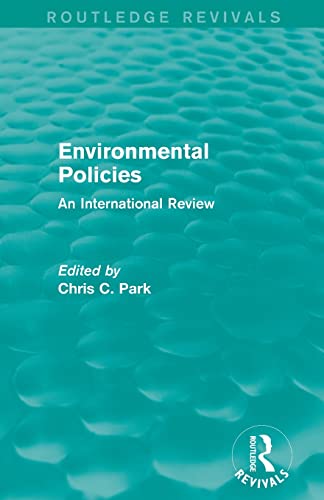 Imagen de archivo de Environmental Policies (Routledge Revivals): An International Review a la venta por Chiron Media
