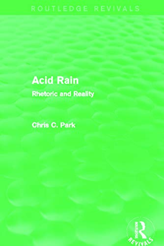 Imagen de archivo de Acid Rain (Routledge Revivals): Rhetoric and Reality a la venta por Chiron Media
