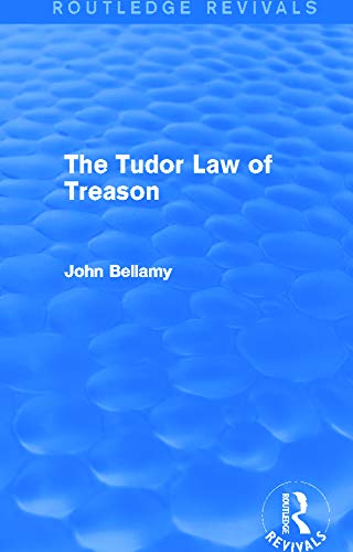 9780415712835: The Tudor Law of Treason (Routledge Revivals): An Introduction