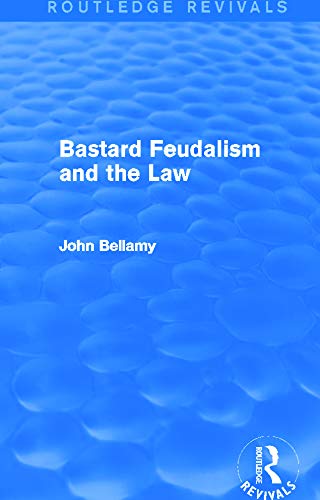 Stock image for Bastard Feudalism and the Law (Routledge Revivals) for sale by Chiron Media
