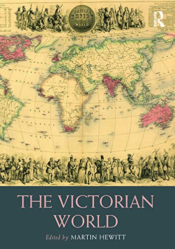 9780415712989: The Victorian World (Routledge Worlds)