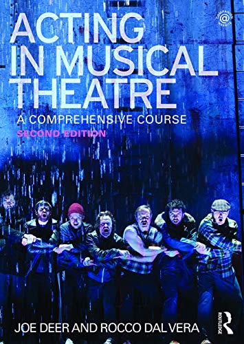 Imagen de archivo de Acting in Musical Theatre: A Comprehensive Course a la venta por HPB Inc.