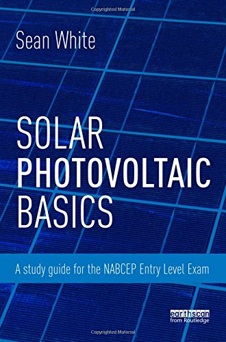 9780415713351: Solar Photovoltaic Basics: A Study Guide for the NABCEP Entry Level Exam