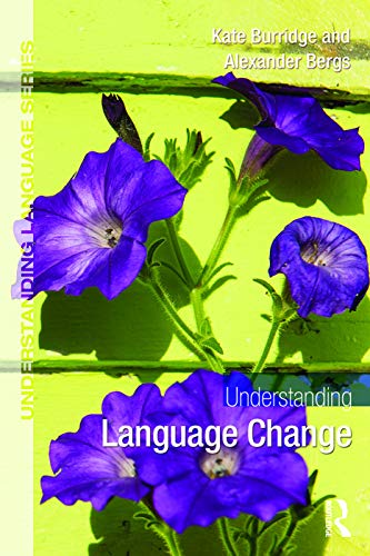 9780415713399: Understanding Language Change