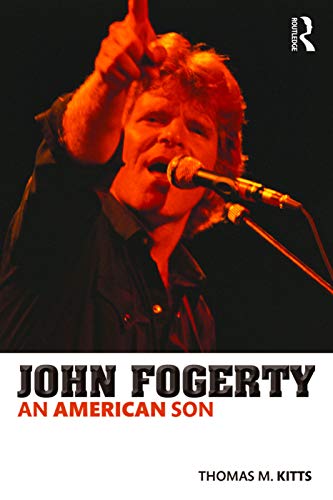 9780415713474: John Fogerty: An American Son