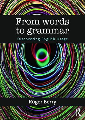 From Words to Grammar, Roger Berry