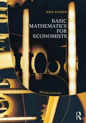 Stock image for Basic Mathematics for Economists for sale by WorldofBooks