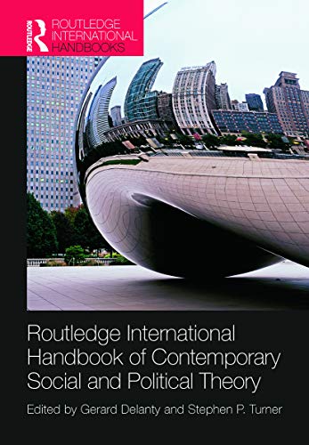 9780415714464: Routledge International Handbook of Contemporary Social and Political Theory (Routledge International Handbooks)
