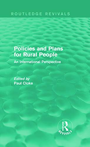 9780415714570: Policies and Plans for Rural People (Routledge Revivals): An International Perspective