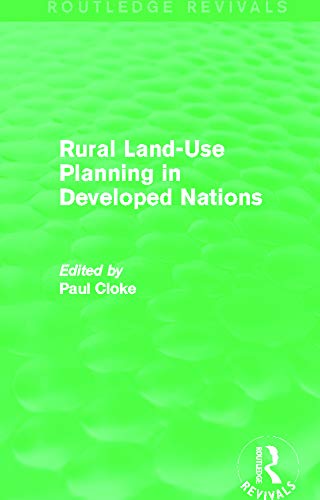 Imagen de archivo de Rural Land-Use Planning in Developed Nations a la venta por Blackwell's