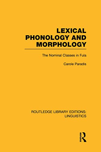 Imagen de archivo de Lexical Phonology and Morphology (RLE Linguistics A: General Linguistics) (Routledge Library Editions: Linguistics) a la venta por Chiron Media