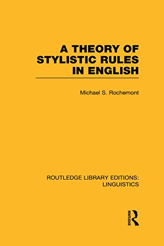 Imagen de archivo de A Theory of Stylistic Rules in English a la venta por Blackwell's