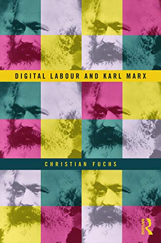 9780415716154: Digital Labour and Karl Marx
