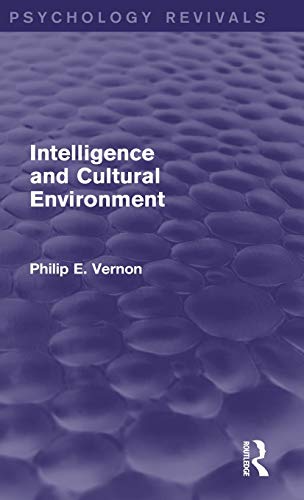 9780415716420: Intelligence and Cultural Environment (Psychology Revivals)
