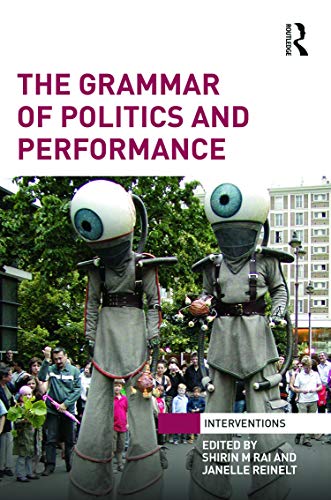 Stock image for The Grammar of Politics and Performance (Interventions) for sale by Chiron Media
