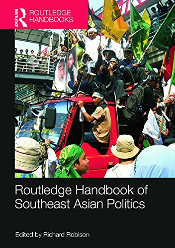 Beispielbild fr Routledge Handbook of Southeast Asian Politics zum Verkauf von Howard's Books
