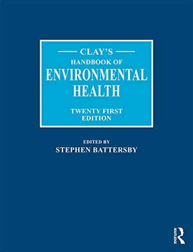 Imagen de archivo de Clay's Handbook of Environmental Health a la venta por GF Books, Inc.