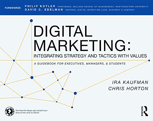 Stock image for Digital Marketing : Integrating Strategy and Tactics with Values for sale by Better World Books: West