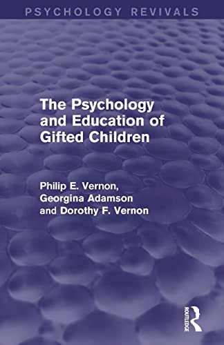 Stock image for The Psychology and Education of Gifted Children for sale by Blackwell's