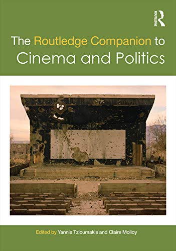 Beispielbild fr The Routledge Companion to Cinema and Politics (Routledge Media and Cultural Studies Companions) zum Verkauf von Chiron Media