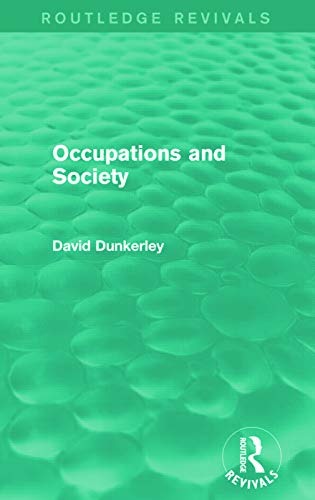Stock image for Occupations and Society (Routledge Revivals) for sale by Chiron Media