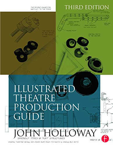 9780415717526: Illustrated Theatre Production Guide