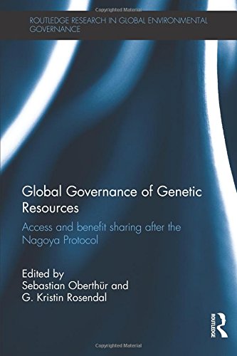 9780415718424: Global Governance of Genetic Resources