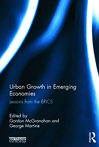 9780415718752: Urban Growth in Emerging Economies: Lessons from the BRICS
