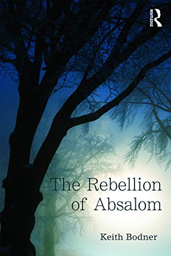 9780415719483: The Rebellion of Absalom