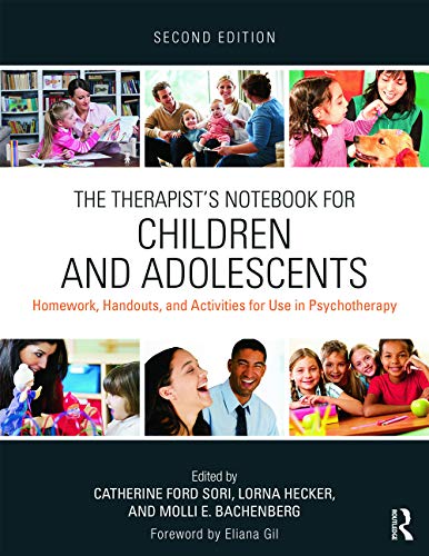 Stock image for The Therapist's Notebook for Children and Adolescents: Homework, Handouts, and Activities for Use in Psychotherapy for sale by Revaluation Books