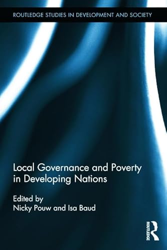 Imagen de archivo de Local Governance and Poverty in Developing Nations a la venta por Blackwell's