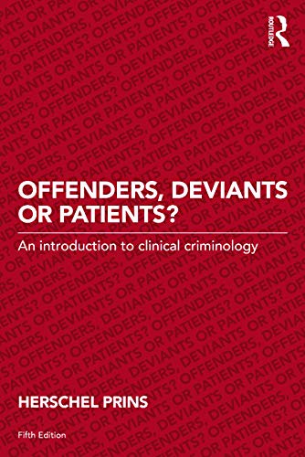 Beispielbild fr Offenders, Deviants or Patients? zum Verkauf von Blackwell's