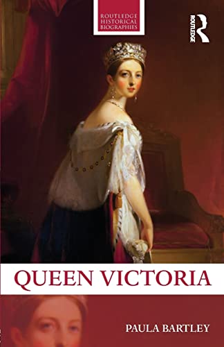 Stock image for Queen Victoria (Routledge Historical Biographies) for sale by WorldofBooks