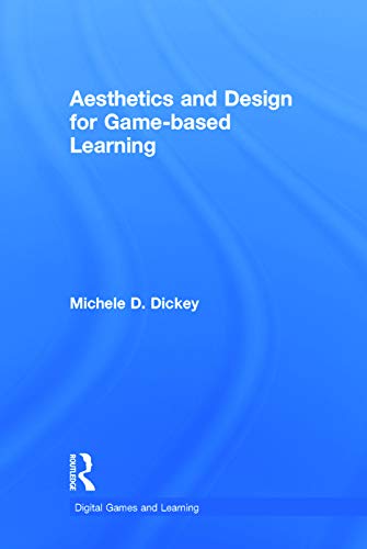 9780415720946: Aesthetics and Design for Game-based Learning (Digital Games, Simulations, and Learning)