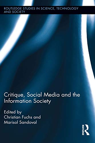 Stock image for Critique, Social Media and the Information Society for sale by Blackwell's