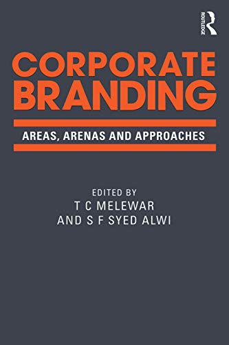 Stock image for Corporate Branding: Areas, arenas and approaches for sale by Saint Georges English Bookshop