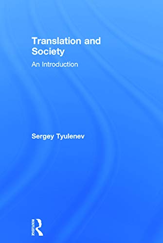 Beispielbild fr Translation and Society: An Introduction zum Verkauf von Chiron Media