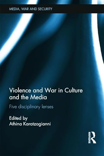 Stock image for Violence and War in Culture and the Media for sale by Blackwell's