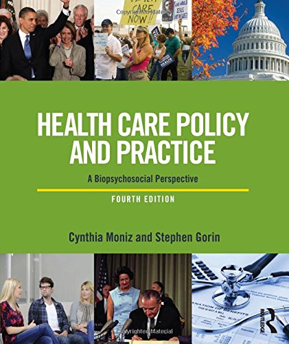 Beispielbild fr Health Care Policy and Practice : A Biopsychosocial Perspective zum Verkauf von Better World Books