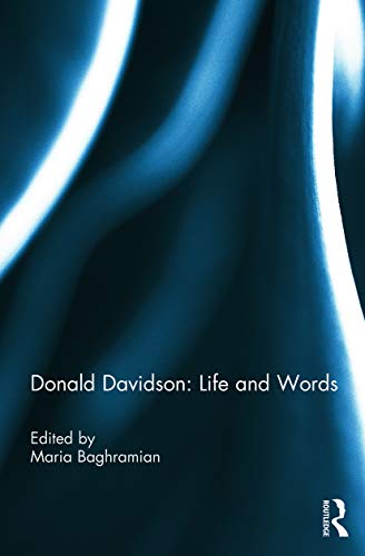 Beispielbild fr Donald Davidson: Life and Words zum Verkauf von Blackwell's