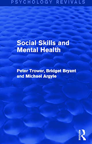 Stock image for Social Skills and Mental Health (Psychology Revivals) for sale by Chiron Media