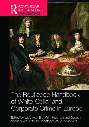 Stock image for The Routledge Handbook of White-Collar and Corporate Crime in Europe for sale by Anybook.com