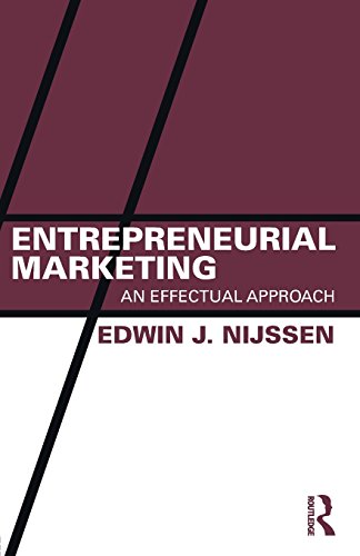 Stock image for Entrepreneurial Marketing: An effectual approach for sale by AwesomeBooks