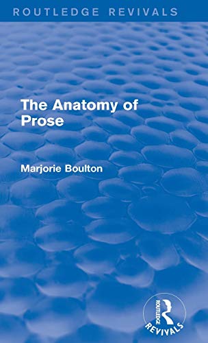 Stock image for The Anatomy of Prose (Routledge Revivals) for sale by Chiron Media